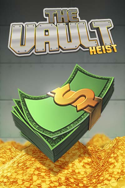 The Vault Heist?height=600