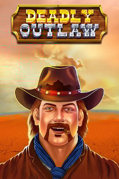 Deadly Outlaw?height=600