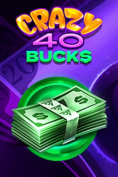 Crazy Bucks 40?height=600