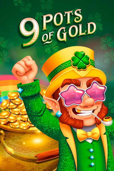 9 Pots of Gold?height=600