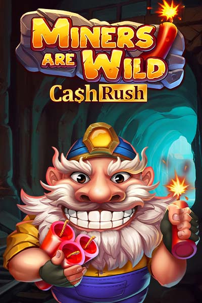 Miners are Wild?height=600