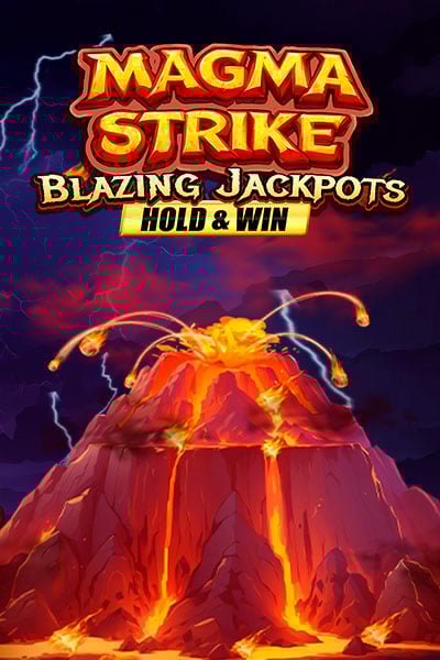 Magma Strike: Blazing Jackpots?height=600
