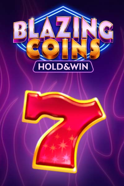 Blazing Coins Deluxe Hold and Win?height=600