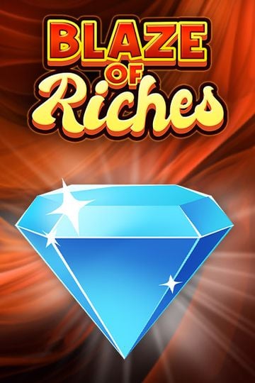 Blaze of Riches?height=600