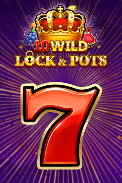 10 Locking Wilds & Pots?height=600