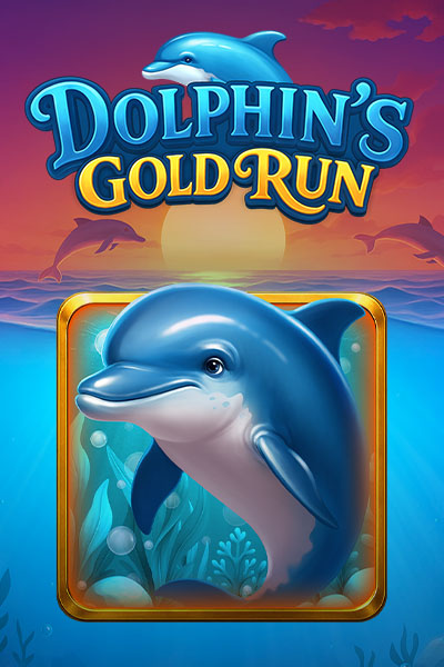 Dolphin's Gold Run?height=600