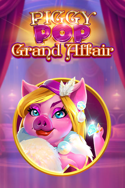 Piggy Pop Grand Affair?height=600