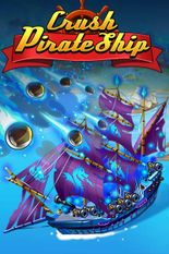 Crush Pirate Ship