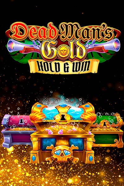 Dead Man's Gold: Hold & Win?height=600