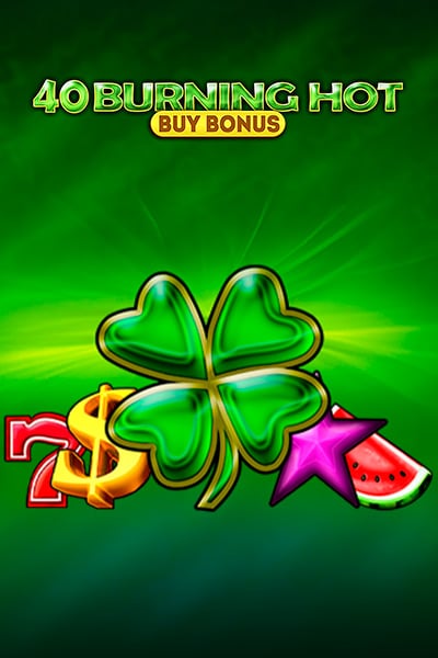 40 Burning Hot Buy Bonus?height=600