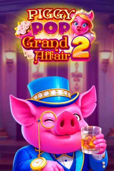 Piggy Pop Grand Affair 2?height=600