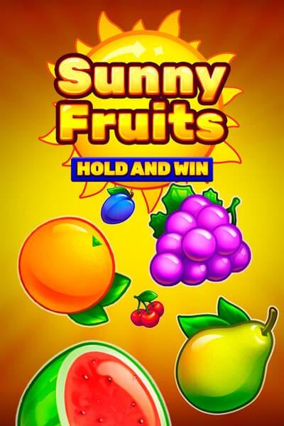 Sunny Fruits: Hold and Win?height=600