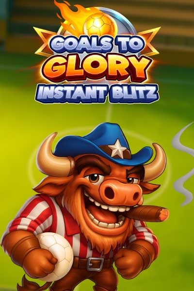 Goals to Glory Instant Blitz?height=600