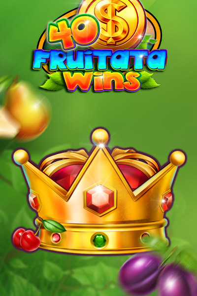 40 Fruitata wins?height=600
