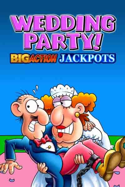 Wedding Party Big Action Jackpots?height=600