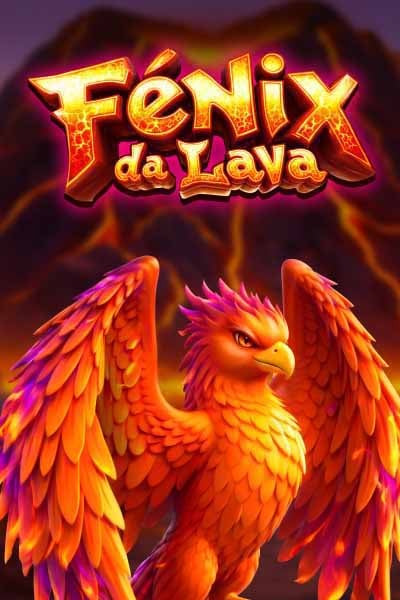 Fenix da Lava?height=600