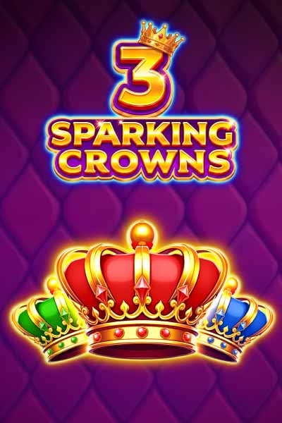 3 Sparking Crowns?height=600