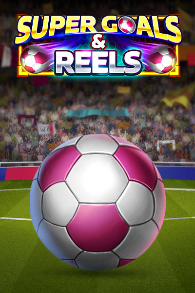 Super Goals & Reels?height=600