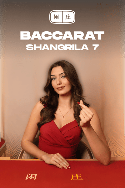 Shangrila Baccarat 7?height=600