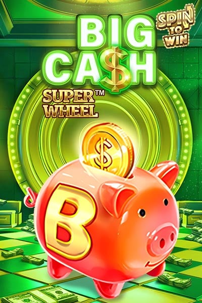 Big Cash Super Wheel?height=600